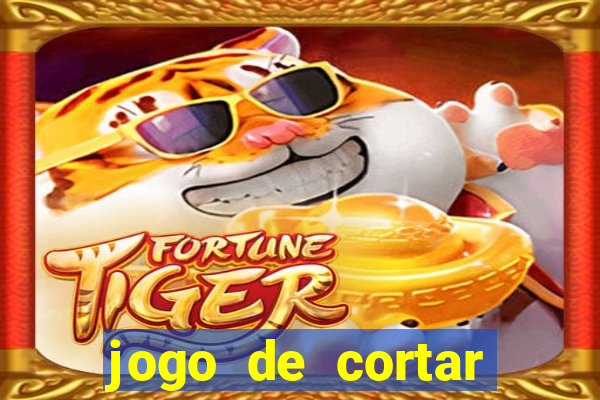 jogo de cortar fruta paga mesmo